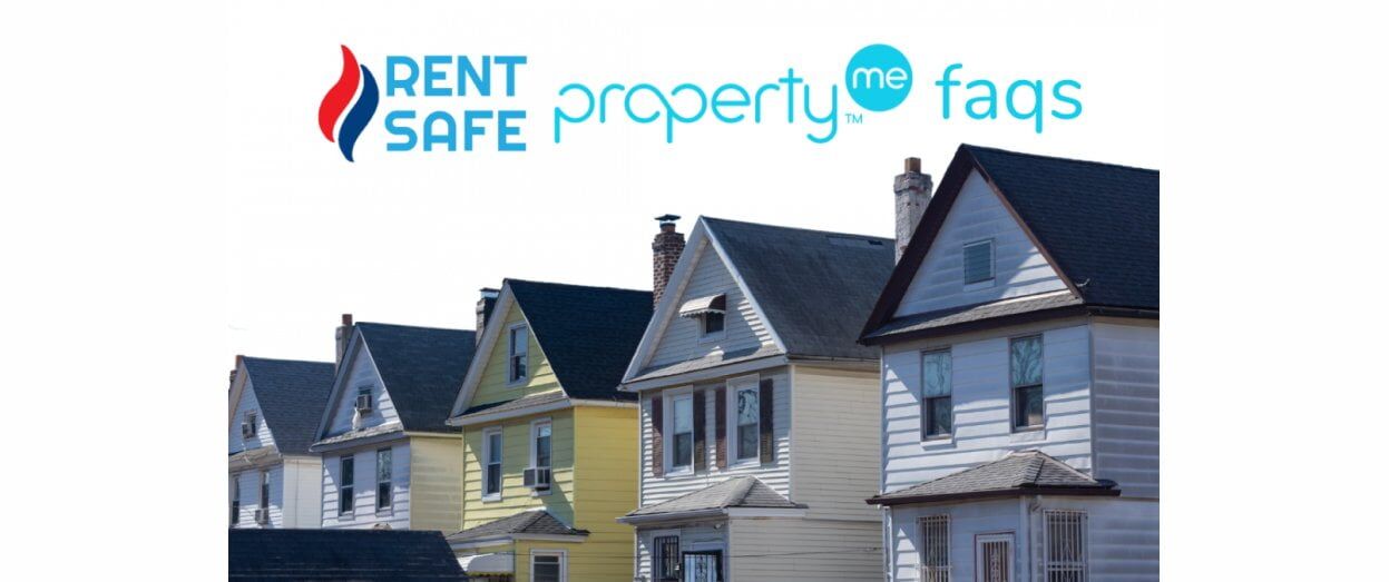 Rentsafe & Propertyme FAQ